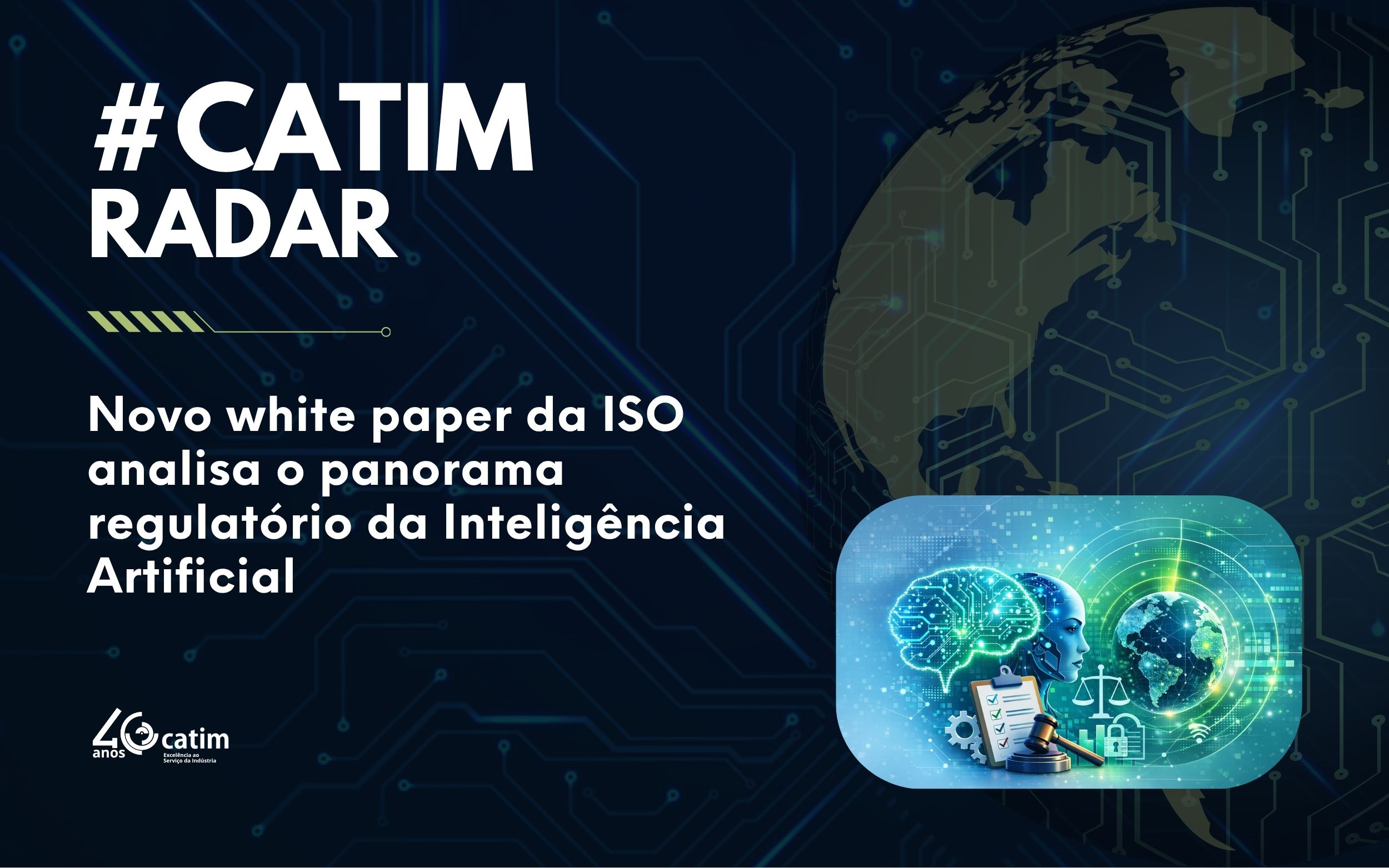 Novo white paper da ISO analisa o panorama regulatório da Inteligência Artificial