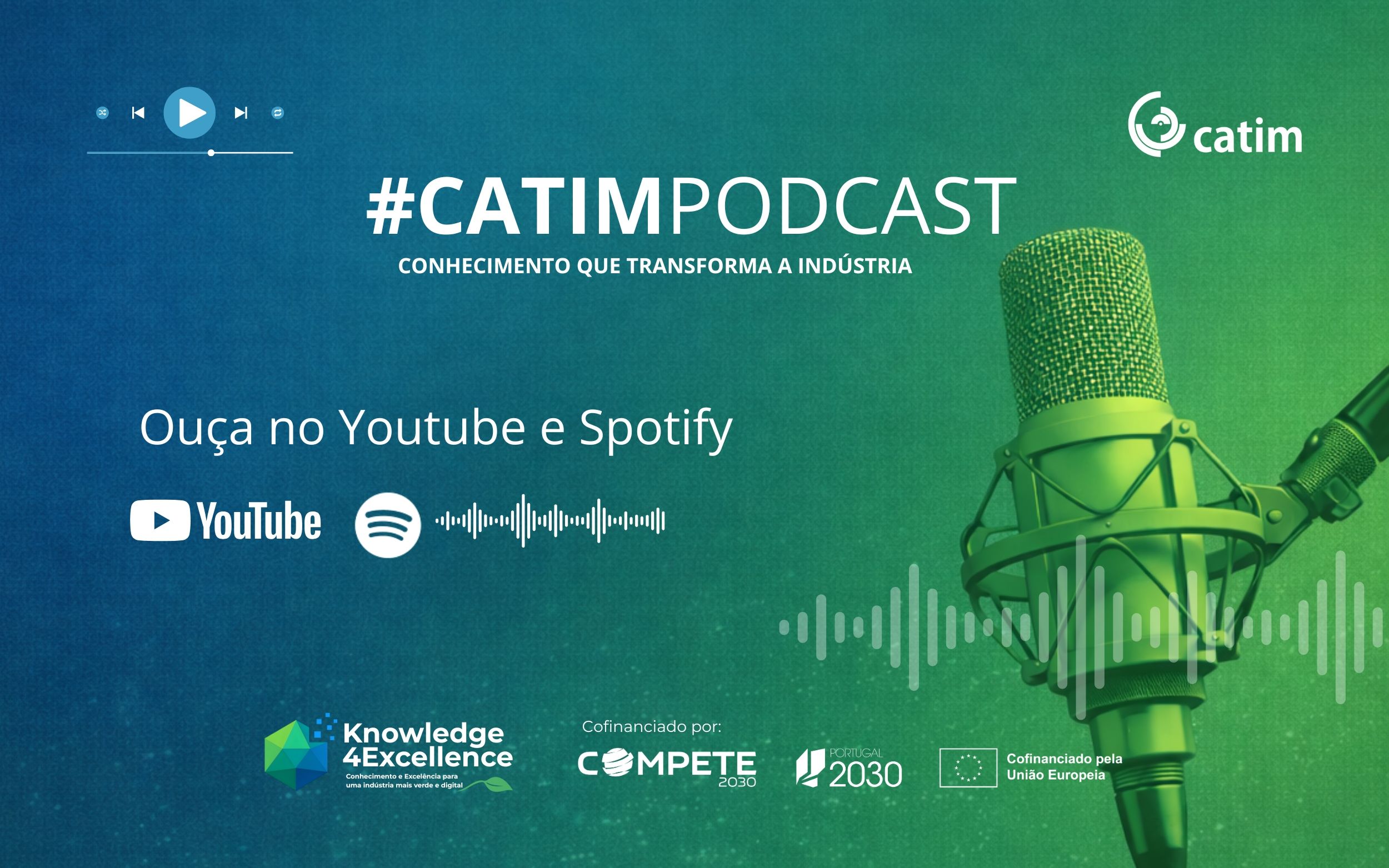 CATIMPODCAST – “Conhecimento que Transforma a Indústria” 