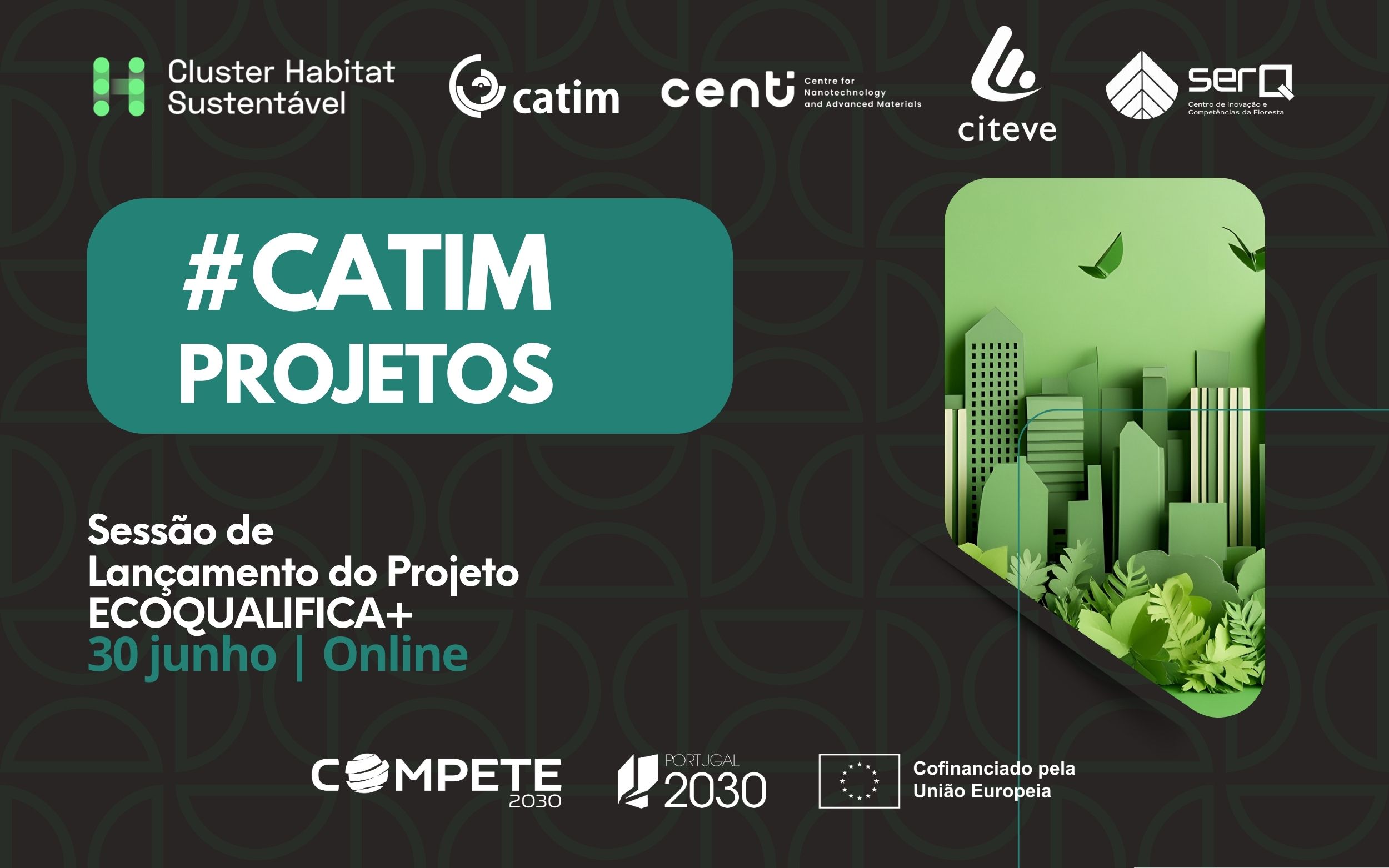 Sessão de Lançamento do Projeto ECOQUALIFICA+ 