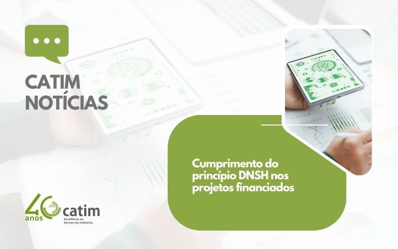 Cumprimento do princípio DNSH nos projetos financiados